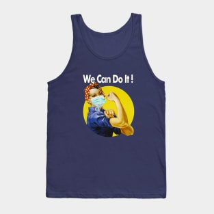 We can do it. Nothing will beat us Tank Top